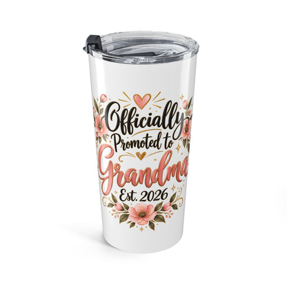Officially Promoted to Grandma Tumbler 20oz
