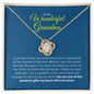 To My Wonderful Grandma | You Are One Of The Greatest Gifts - Love Knot Necklace