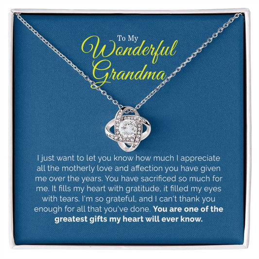 To My Wonderful Grandma | You Are One Of The Greatest Gifts - Love Knot Necklace