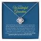 To My Wonderful Grandma | You Are One Of The Greatest Gifts - Love Knot Necklace
